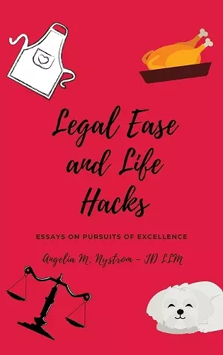 Legal Ease and Life Hacks cover