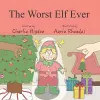 The Worst Elf Ever cover