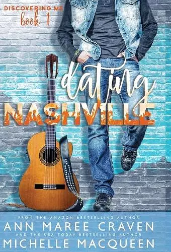 Dating Nashville (Discovering Me Book 1) cover