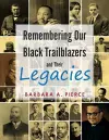 Remembering Our Black Trailblazers and Their Legacies cover