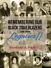 Remembering Our Black Trailblazers and their Legacies II cover