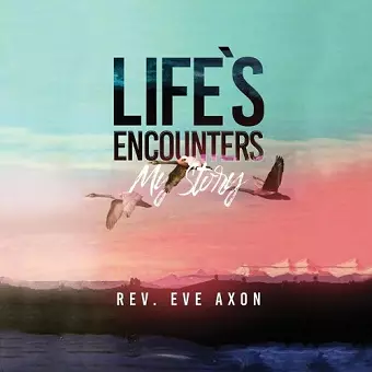 Life's Encounters cover