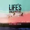 Life's Encounters cover