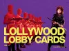 Lollywood Lobby Cards Vol. 2 cover