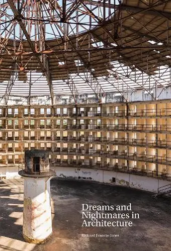 Dreams and Nightmares in Architecture cover