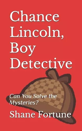 Chance Lincoln, Boy Detective cover