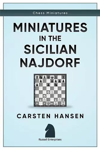 Miniatures in the Sicilian Najdorf cover