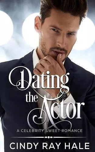 Dating the Actor cover