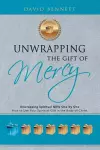 Unwrapping the Gift of Mercy cover
