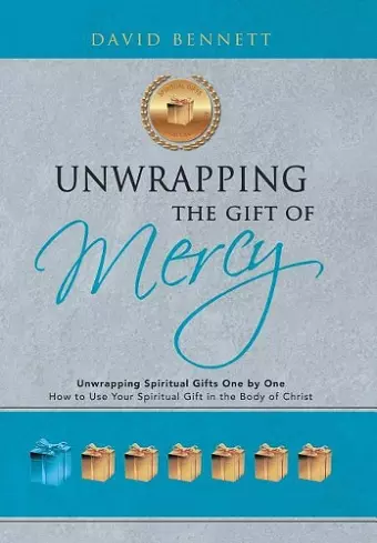 Unwrapping the Gift of Mercy cover