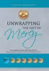 Unwrapping the Gift of Mercy cover