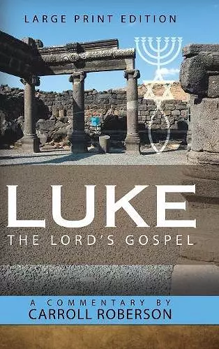 Luke the Lord'S Gospel cover