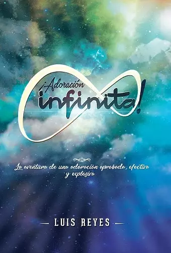 ¡Adoración Infinita! cover