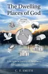 The Dwelling Places of God cover