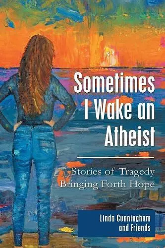 Sometimes I Wake an Atheist cover