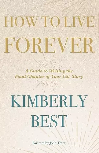 How to Live Forever cover