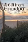 A Gift from Grandpa cover