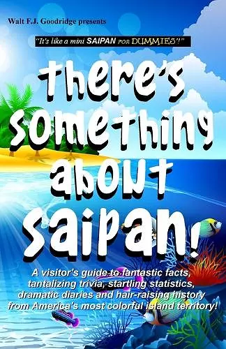 There's Something About Saipan! cover