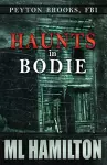 Haunts in Bodie cover