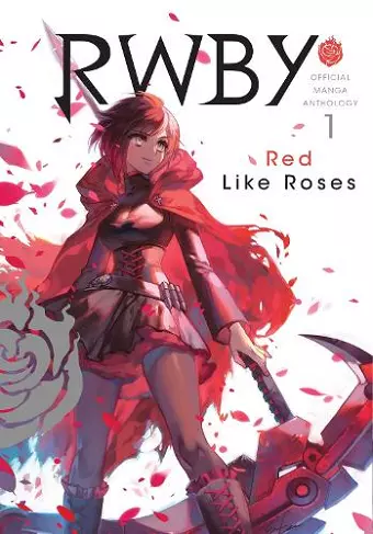 RWBY: Official Manga Anthology, Vol. 1 cover