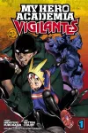 My Hero Academia: Vigilantes, Vol. 1 cover