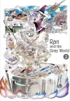 Ran and the Gray World, Vol. 2 cover