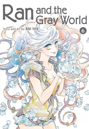 Ran and the Gray World, Vol. 6 cover