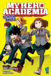 My Hero Academia: School Briefs, Vol. 1 cover