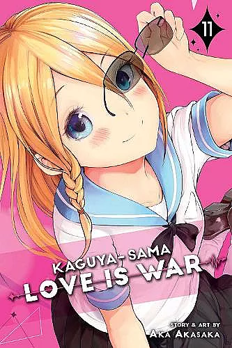 Kaguya-sama: Love Is War, Vol. 11 cover