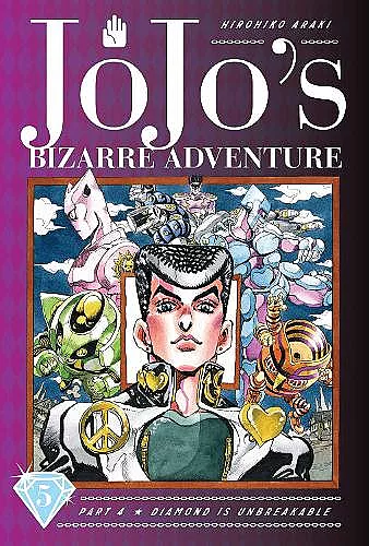 JoJo's Bizarre Adventure: Part 4--Diamond Is Unbreakable, Vol. 5 cover