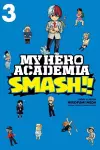 My Hero Academia: Smash!!, Vol. 3 cover