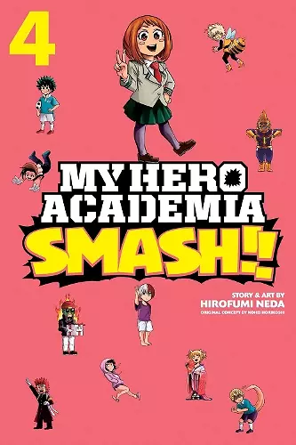 My Hero Academia: Smash!!, Vol. 4 cover