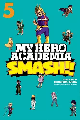 My Hero Academia: Smash!!, Vol. 5 cover