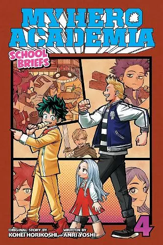 My Hero Academia: School Briefs, Vol. 4 cover