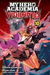 My Hero Academia: Vigilantes, Vol. 10 cover