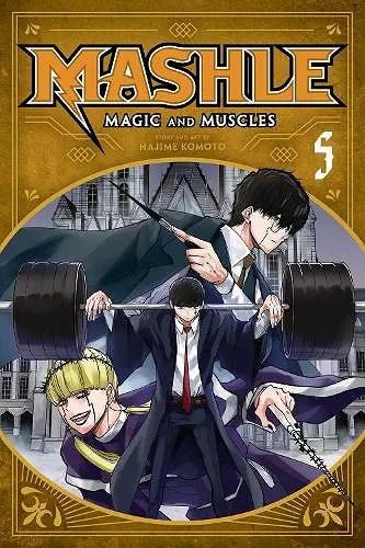 Mashle: Magic and Muscles, Vol. 5 cover