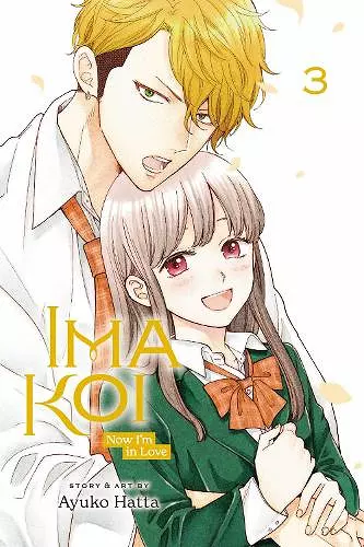 Ima Koi: Now I'm in Love, Vol. 3 cover