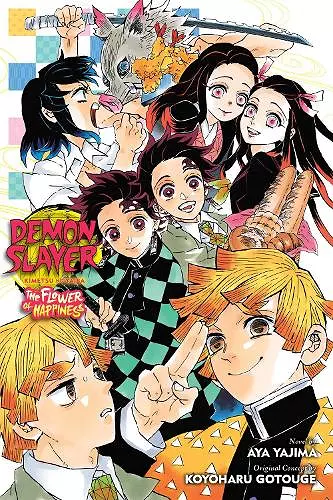 Demon Slayer: Kimetsu no Yaiba—The Flower of Happiness cover