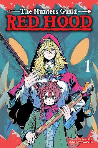 The Hunters Guild: Red Hood, Vol. 1 cover