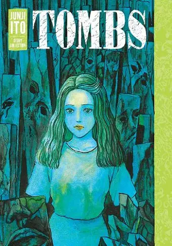 Tombs: Junji Ito Story Collection cover
