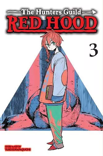 The Hunters Guild: Red Hood, Vol. 3 cover