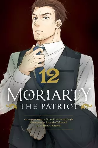 Moriarty the Patriot, Vol. 12 cover