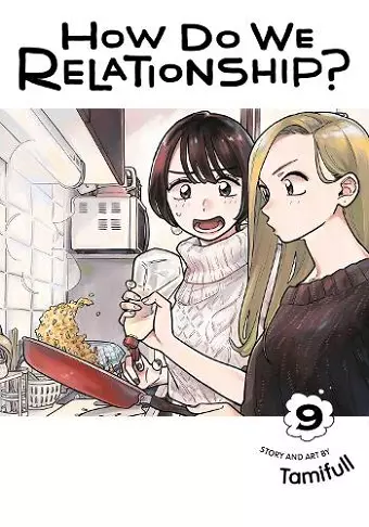 How Do We Relationship?, Vol. 9 cover