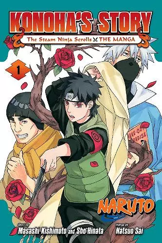 Naruto: Konoha's Story—The Steam Ninja Scrolls: The Manga, Vol. 1 cover