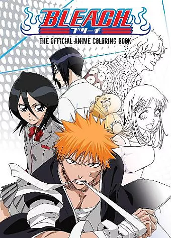 BLEACH: The Official Anime Coloring Book cover