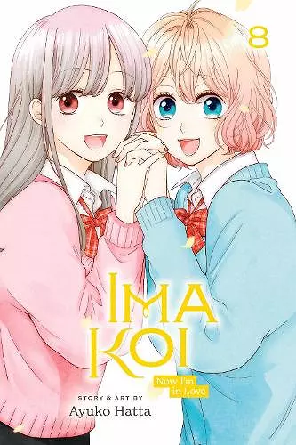 Ima Koi: Now I'm in Love, Vol. 8 cover