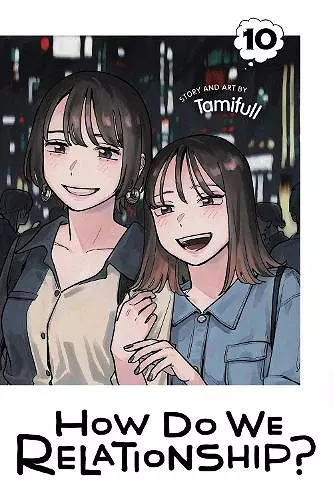 How Do We Relationship?, Vol. 10 cover