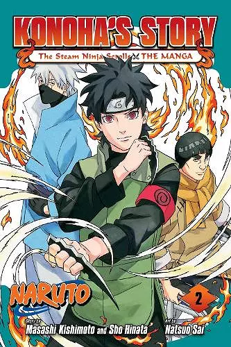 Naruto: Konoha's Story—The Steam Ninja Scrolls: The Manga, Vol. 2 cover