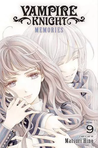 Vampire Knight: Memories, Vol. 9 cover