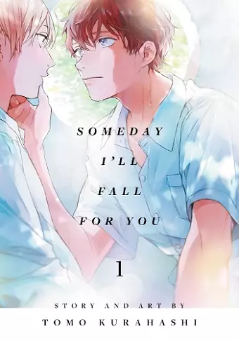 Someday I'll Fall for You, Vol. 1 cover